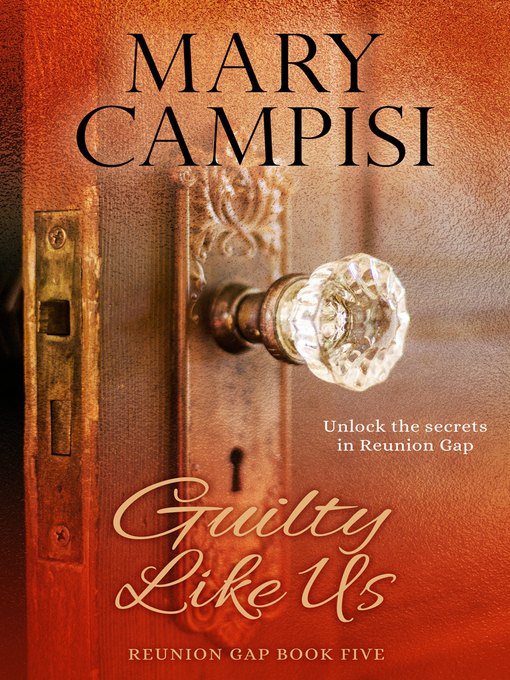 Title details for Guilty Like Us by Mary Campisi - Available